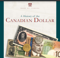 A History of the CANADIAN DOLLAR